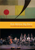 Bob Mintzer Big Band: Live at MCG Cover Image