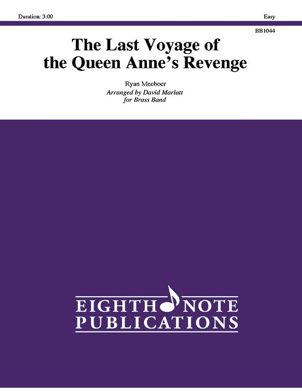 The Last Voyage of the Queen Anne's Revenge Cover Image