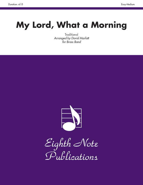 My Lord, What a Morning Cover Image