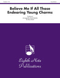 Believe Me If All Those Endearing Young Charms Cover Image