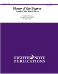 Home of the Beaver - Land of the Silver Birch Cover Image