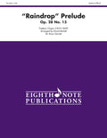 "Raindrop" Prelude, Opus 28, No. 15 Cover Image