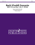 Bach-Vivaldi Concerto, BWV 972 and Opus 3, No. 9, RV230 Cover Image