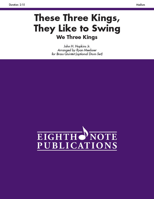 These Three Kings, They Like to Swing  Cover Image