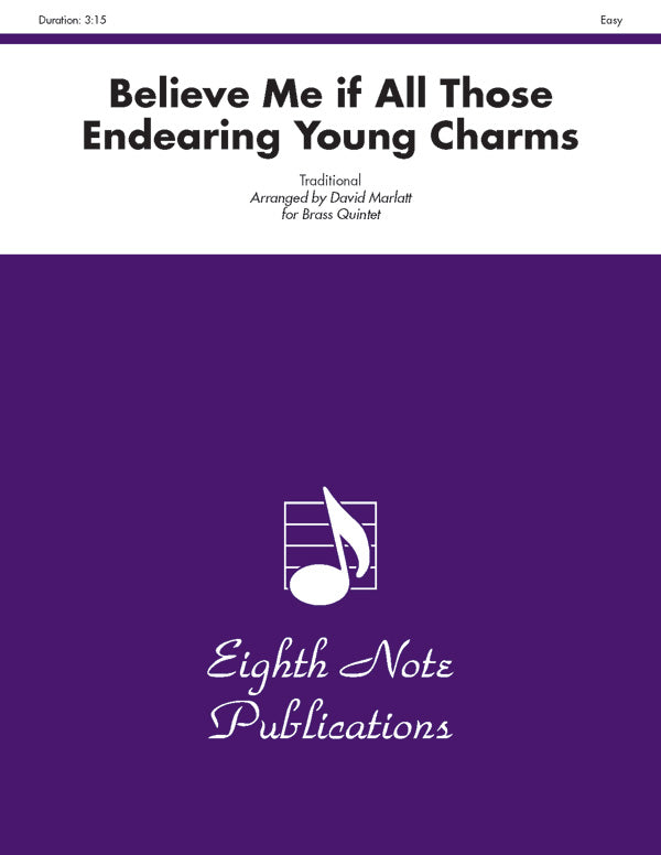 Believe Me if All Those Endearing Young Charms Cover Image