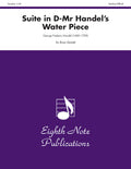Suite in D: Mr. Handel's Water Piece Cover Image