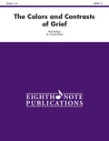 The Colors and Contrasts of Grief Cover Image