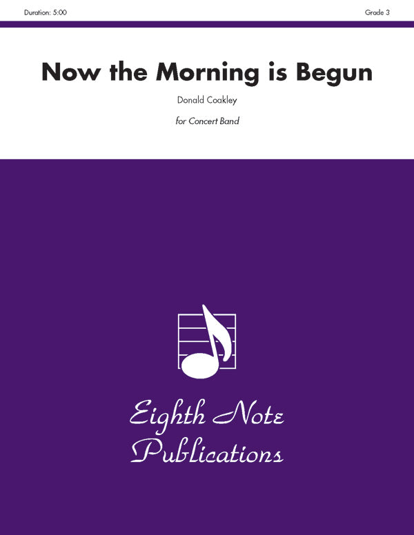 Now the Morning Is Begun Cover Image