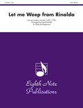 Let Me Weep (from <i>Rinaldo</i>) Cover Image