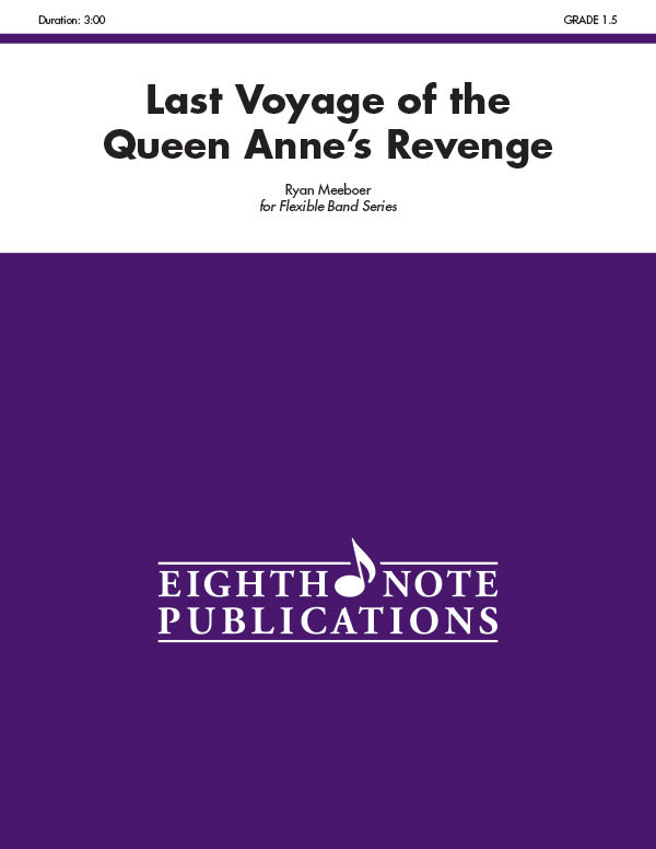 The Last Voyage of the Queen Anne's Revenge Cover Image