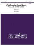 Challenging Jazz Duets, Volume 1 (stand alone version) Cover Image