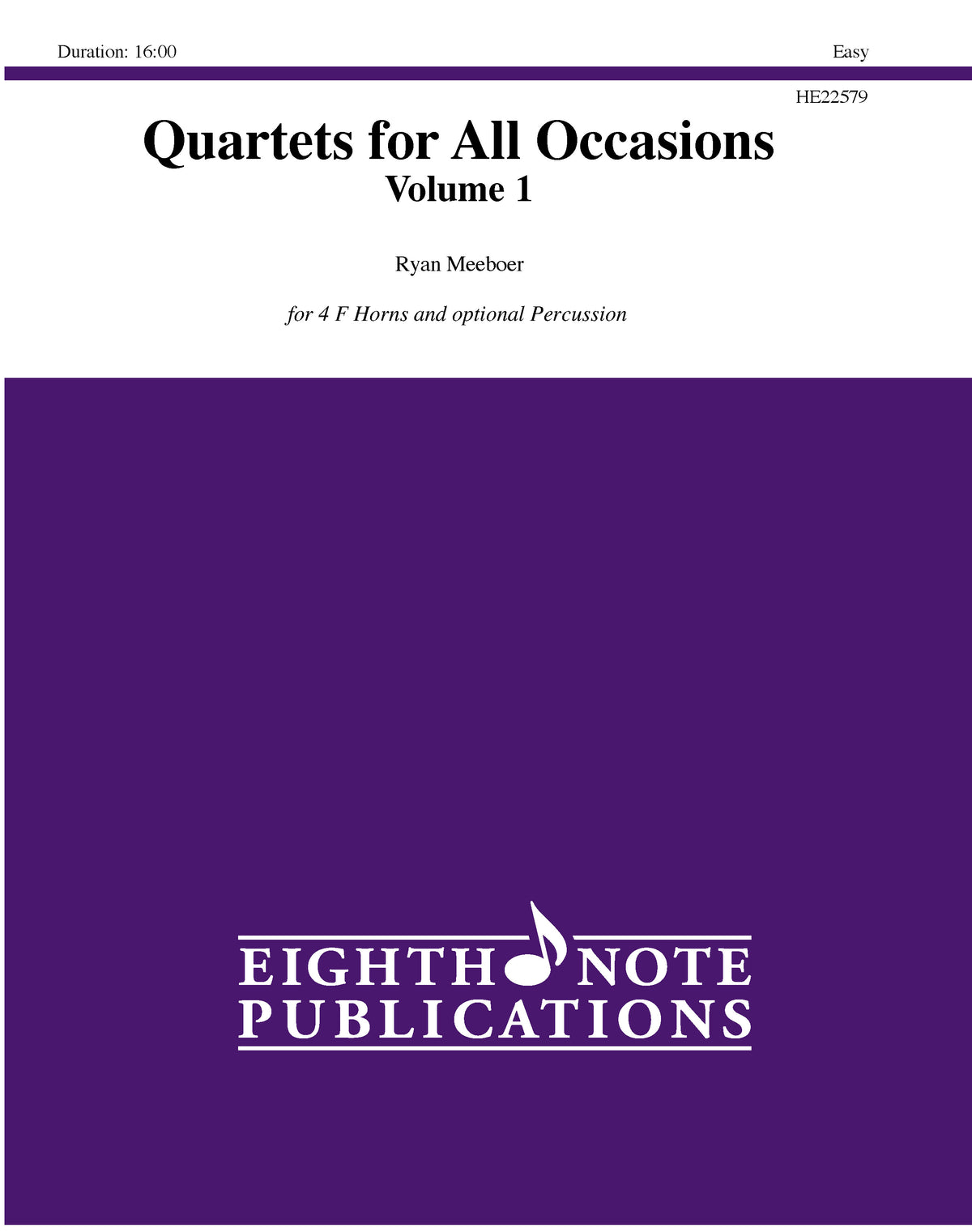 Quartets for All Occasions, Volume 1: 4 Horns with Optional 