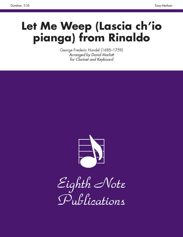 Let Me Weep (Lascia ch'io pianga) (from <i>Rinaldo</i>) Cover Image
