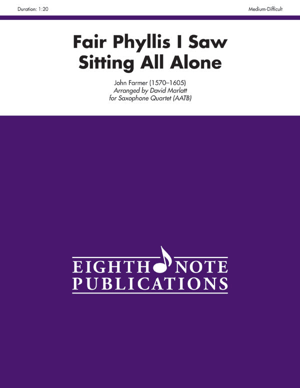 Fair Phyllis I Saw Sitting All Alone Cover Image