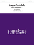 Largo Cantabile (from <I>Flute Sonata #1</I>) Cover Image
