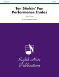 Ten Stinkin' Fun Performance Etudes Cover Image