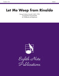 Let Me Weep (from <i>Rinaldo</i>) Cover Image