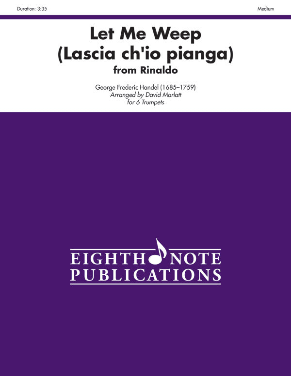 Let Me Weep (Lascia ch'io pianga) (from <i>Rinaldo</i>) Cover Image