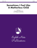 Sometimes I Feel Like a Motherless Child Cover Image