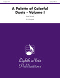 A Palette of Colorful Duets, Volume I Cover Image