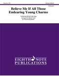 Believe Me If All Those Endearing Young Charms Cover Image