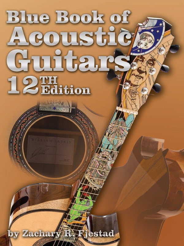 Blue Book of Acoustic Guitars (12th Edition) Cover Image