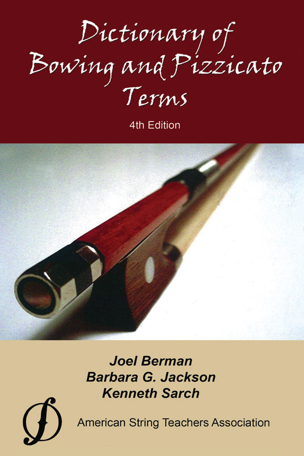 Dictionary of Bowing and Pizzicato Terms Cover Image