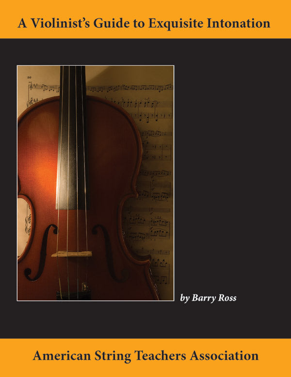 A Violinist's Guide for Exquisite Intonation (Revised) Cover Image