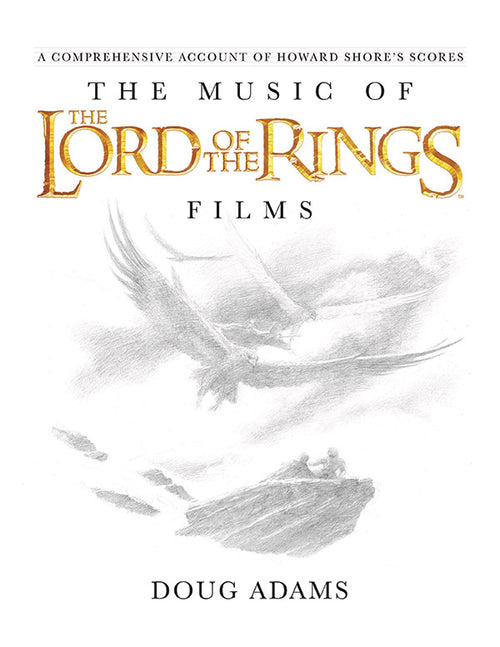 The Music of the Lord of the Rings Films Cover Image