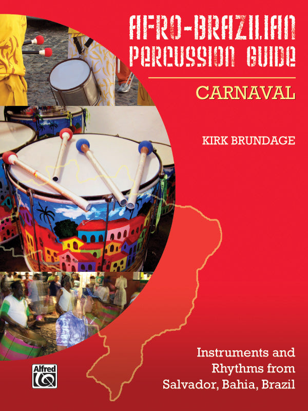 Afro-Brazilian Percussion Guide, Book 2: Carnaval Cover Image