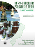 Afro-Brazilian Percussion Guide, Book 3: Candomblé Cover Image