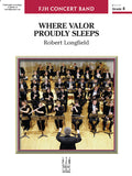 Where Valor Proudly Sleeps Cover Image