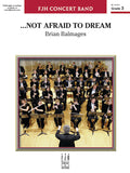 ...Not Afraid to Dream Cover Image