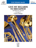 Give My Regards to Broadway Cover Image