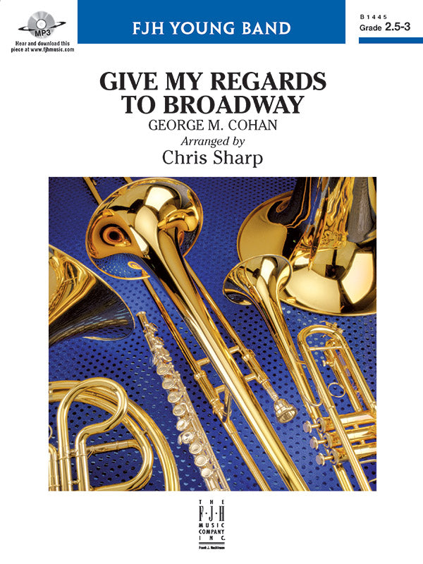 Give My Regards to Broadway Cover Image