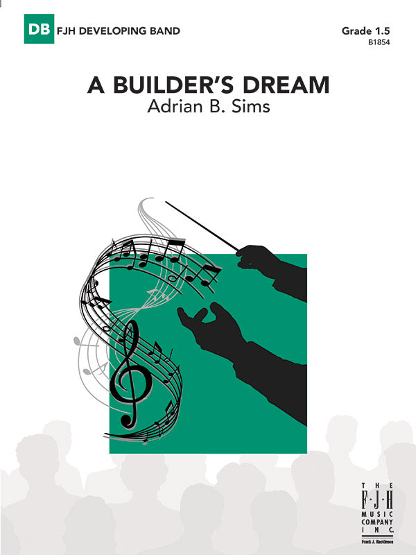 A Builder's Dream: B-flat Clarinet 2 Sheet Music Preview