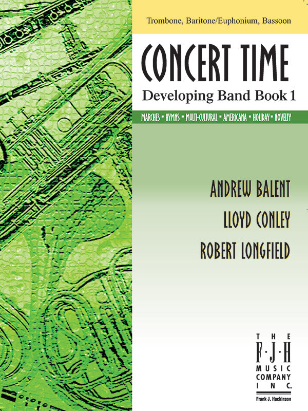 Concert Time Developing Band Book 1 - Trombone/Baritone-Euphonium/Bassoon Cover Image