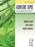 Concert Time Developing Band Book 1 - Tenor Saxophone Cover Image