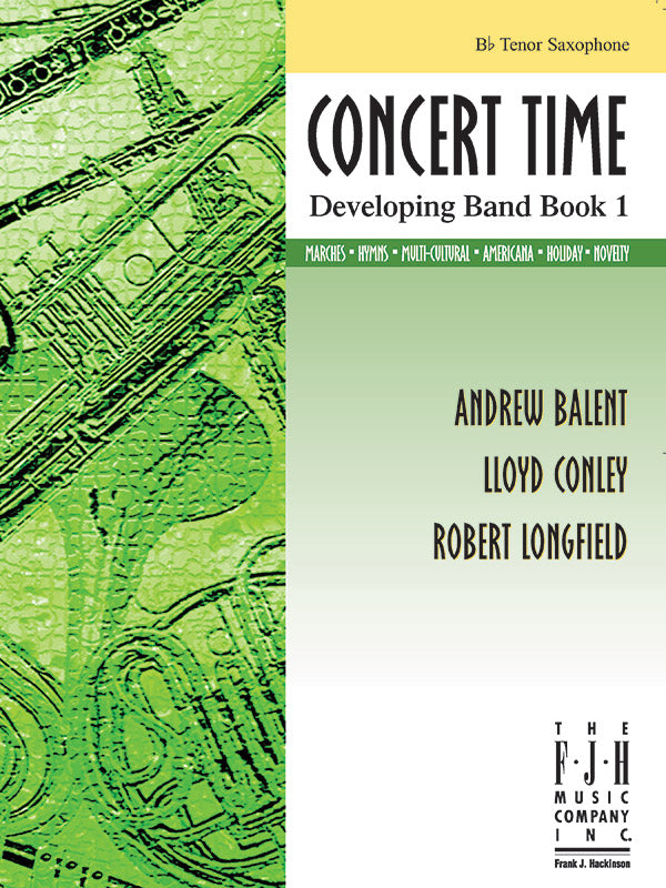Concert Time Developing Band Book 1 - Tenor Saxophone Cover Image