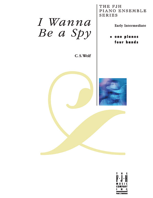 I Wanna Be a Spy Sheet Music Preview