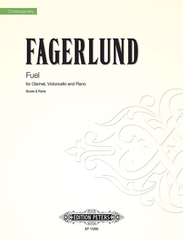 Fuel: 6 Miniatures for Clarinet, Cello and Piano Cover Image