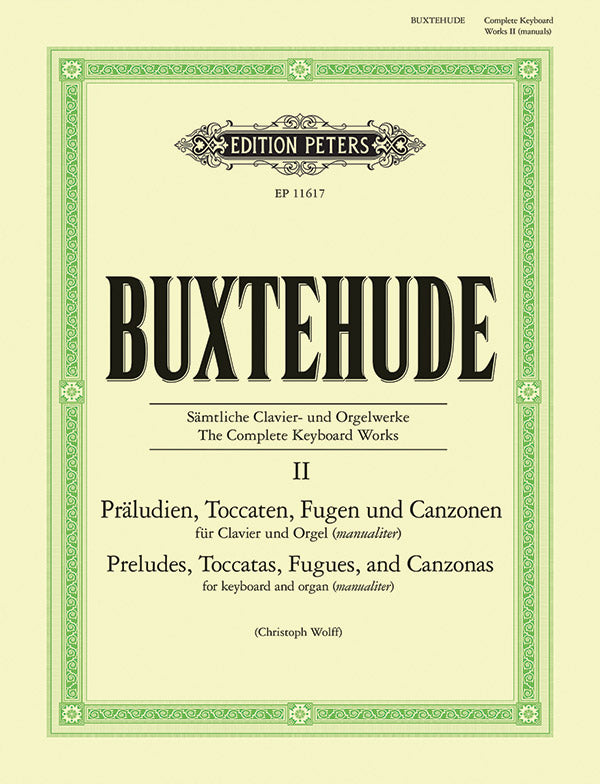 The Complete Keyboard Works Vol. II: Preludes, Toccatas, Fugues, and Canzonas Cover Image