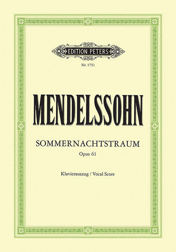 A Midsummer Night's Dream Op. 61 (Vocal Score) Cover Image