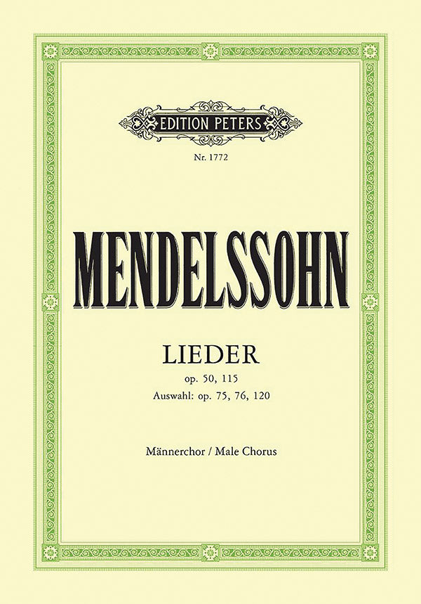 Songs for Men's Choir Opp. 50, 75, 76, 115, 120 Cover Image