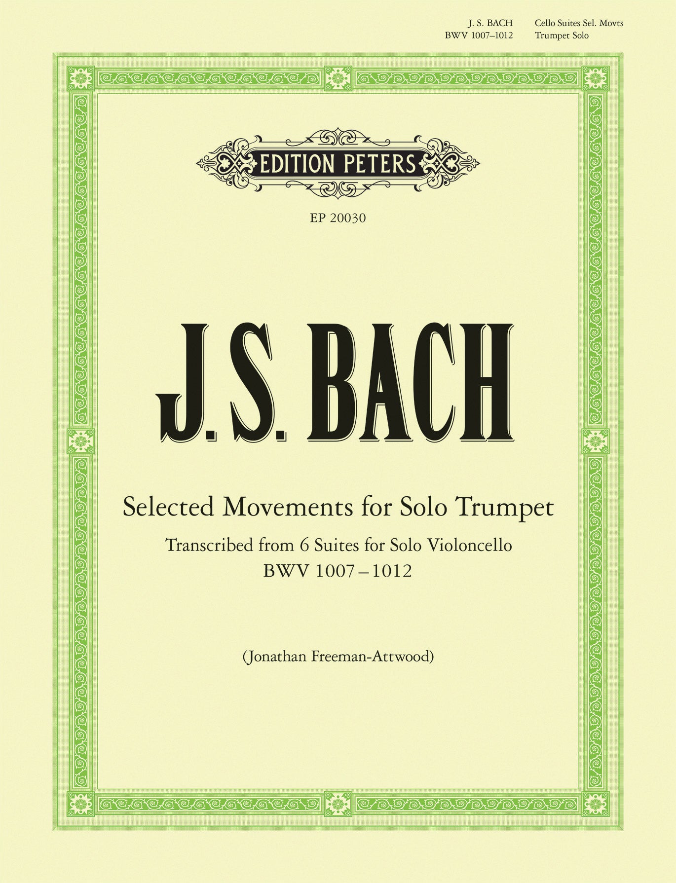 Selected Movements for Solo Trumpet transcribed from the Cello Suites Cover Image