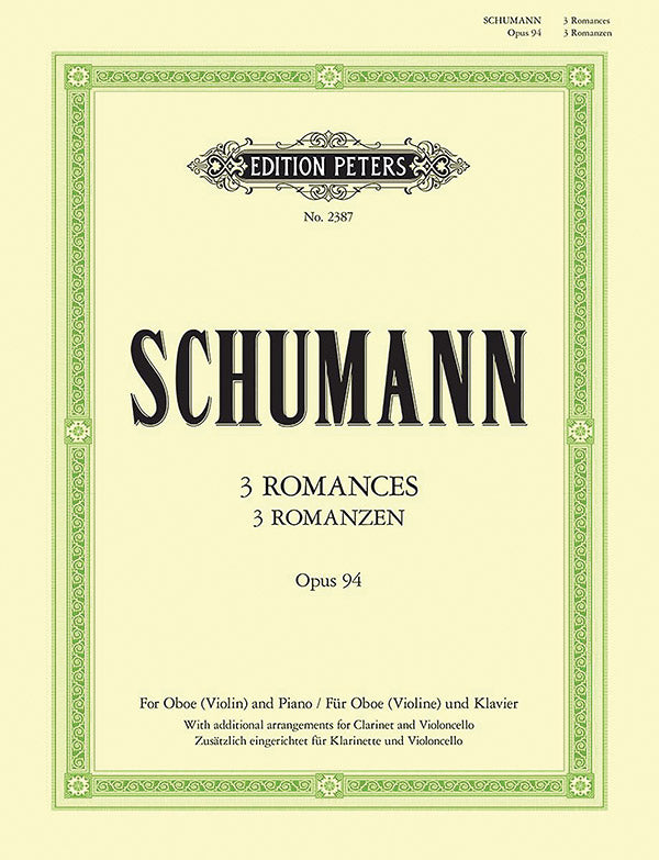 3 Romances Op. 94 for Oboe (Violin/Clarinet in A/Cello) and Piano Cover Image