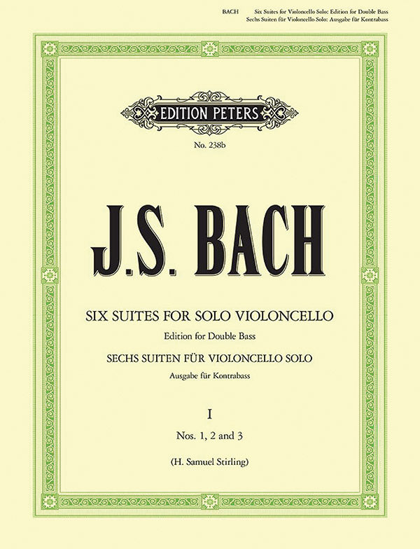 Cello Suites (Transcribed for Double Bass Solo), Vol. 1: Nos. 1-3 Cover Image
