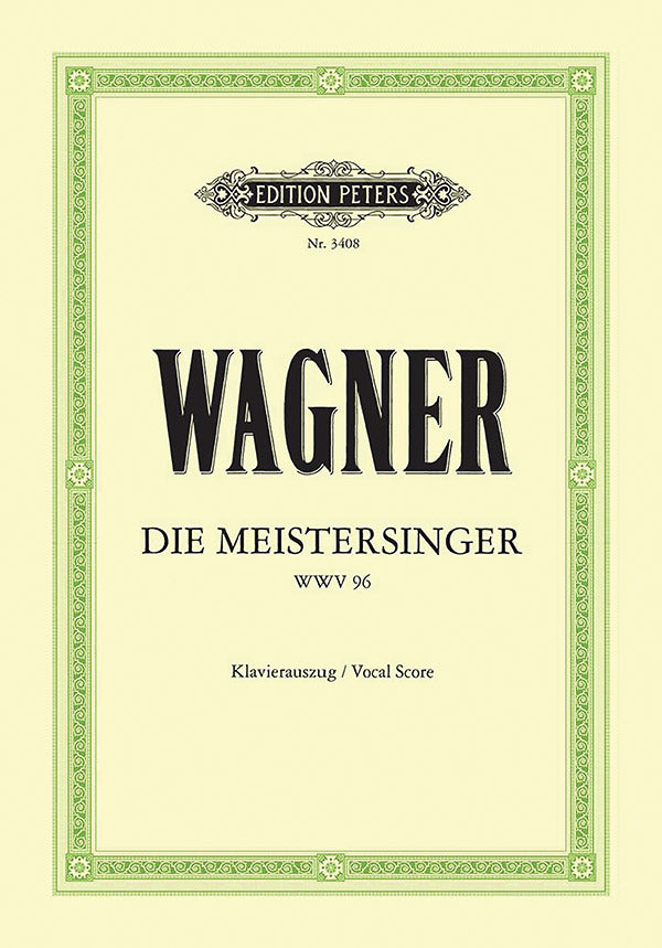 Die Meistersinger von Nürnberg WWV 96 (Vocal Score) Cover Image