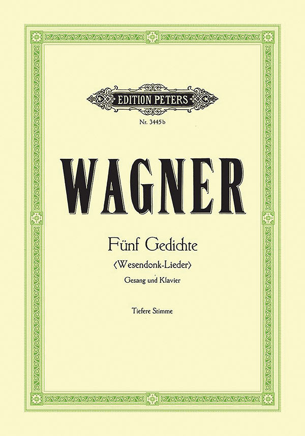 Wesendonck-Lieder: 5 Songs for Female Voice and Piano (Lower Voice) Cover Image
