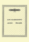 Lou Harrison's Music Primer Cover Image
